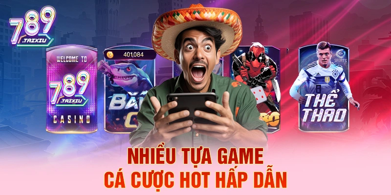 Các tựa game cá cược hấp dẫn tại rikvip